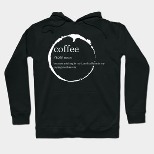 Coffee definition Hoodie